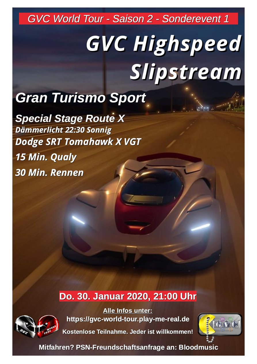Saison 2 - Sonderevent 1 - Highspeed Slipstream - Special Stage Route X - GR.X - Dodge SRT Tomahawk X VGT