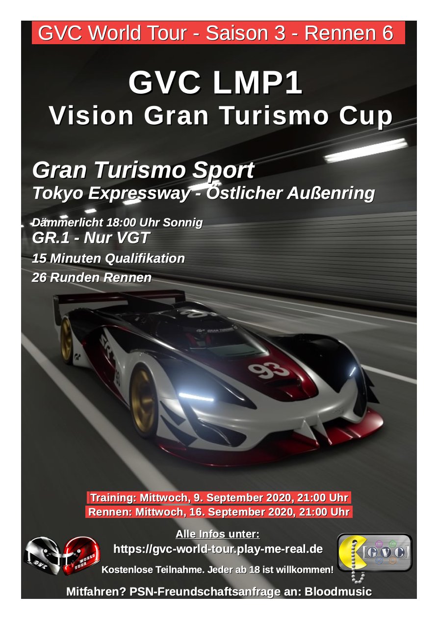 Saison 3 - Rennen 6 - GVC LMP1 Vision Gran Turismo Cup - Tokyo Expressway - Östlicher Außenring