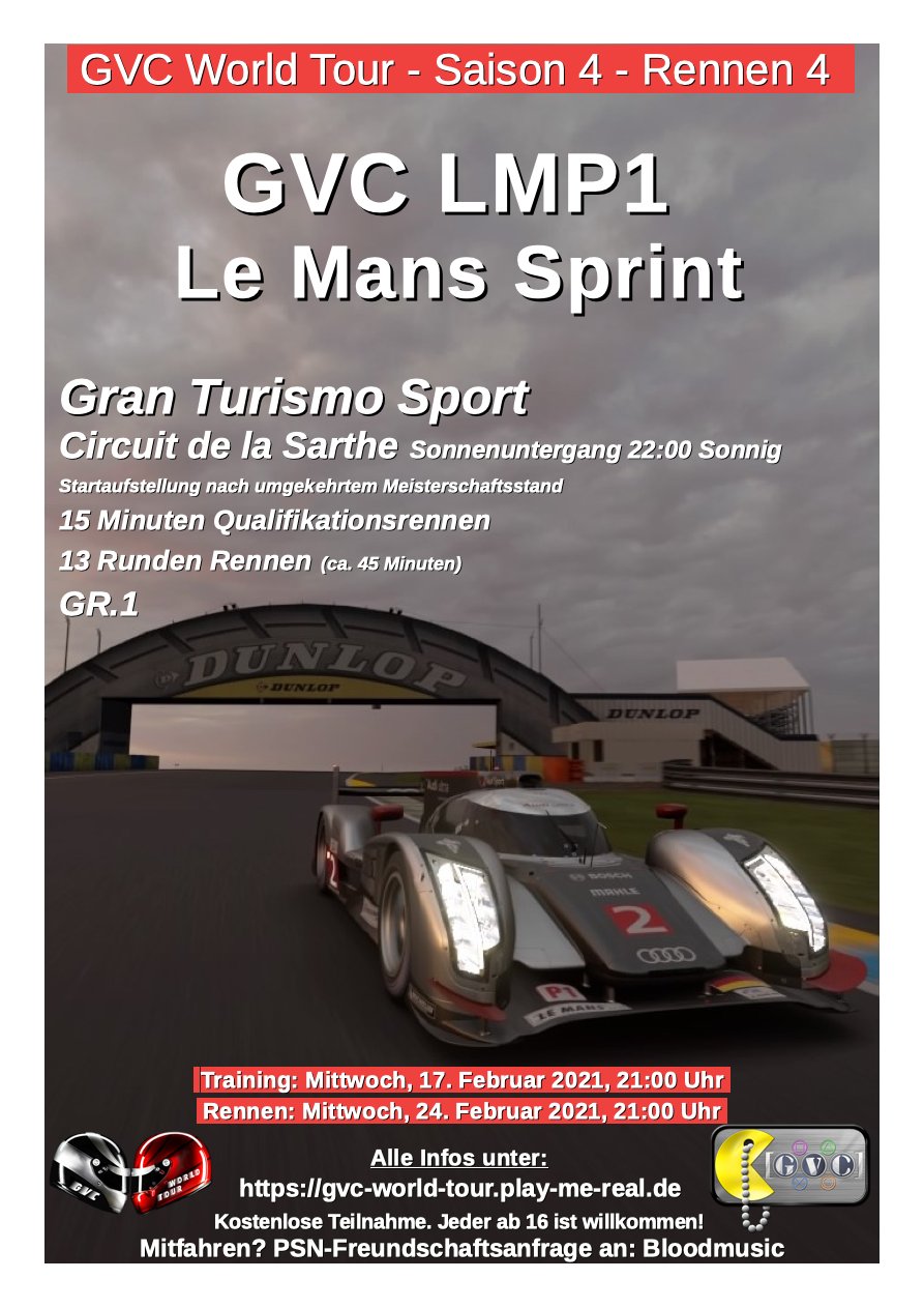Saison 4 - Rennen 4 - GVC LMP1 Le Mans Sprint - Circuit de la Sarthe - GR.1