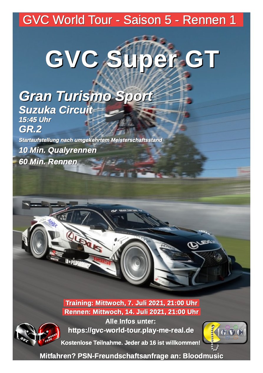 Saison 5 - Rennen 1 - GVC Super GT - Suzuka Circuit - GR.2