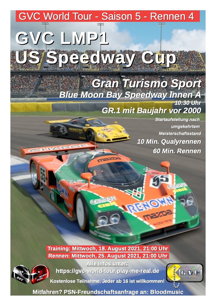 Saison 5 - Rennen 4 - GVC LMP1 US Speedway Cup - Blue Moon Bay Speedway Innen A - GR.1 Baujahr vor 2000