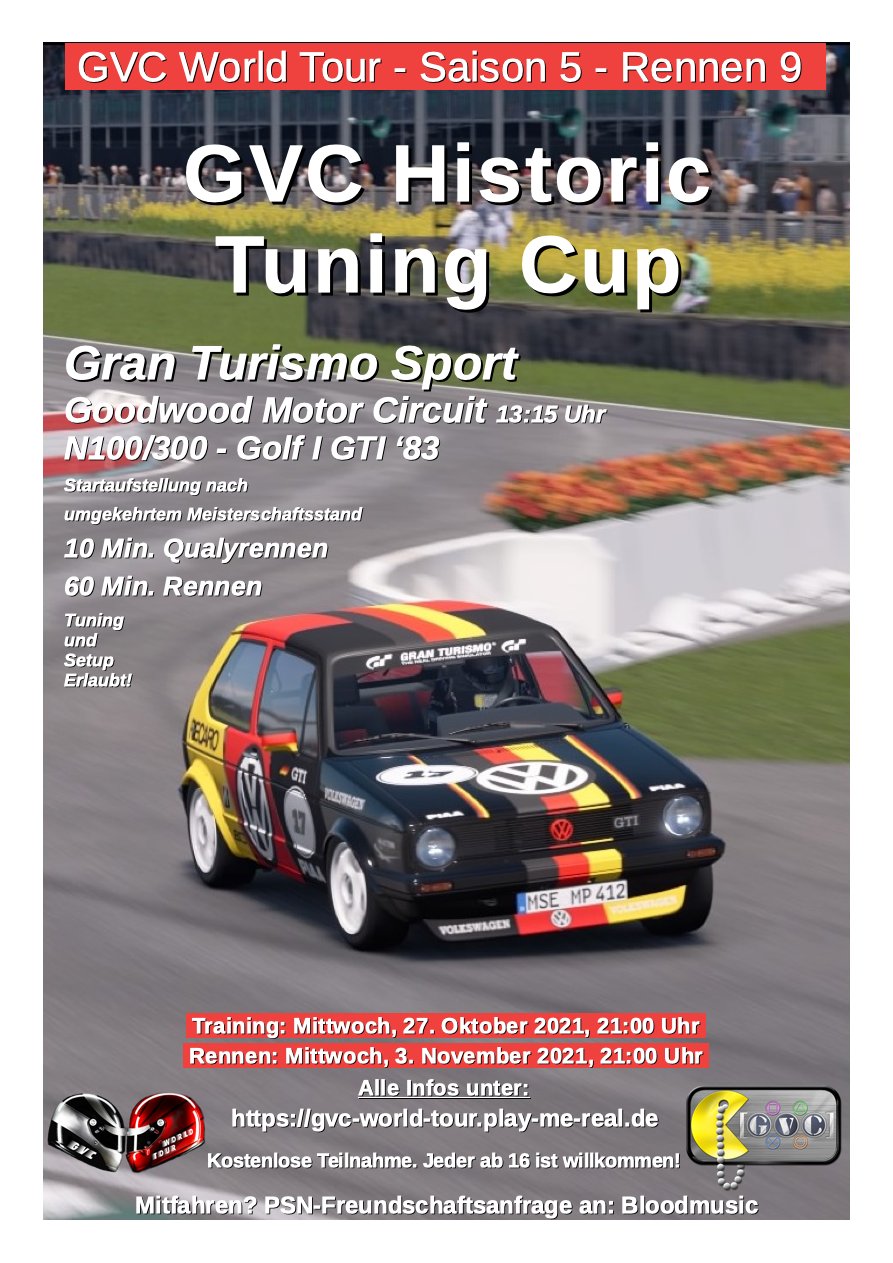 Saison 5 - Rennen 9 - GVC Historic Tuning Cup - Goodwood Motor Circuit - N100->300 - Golf I GTI ‘83