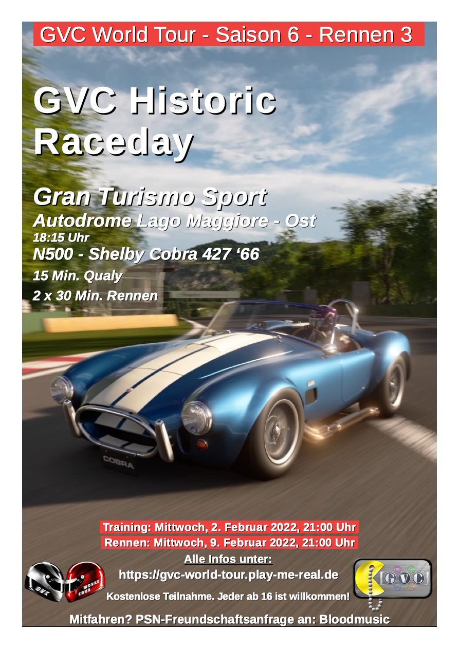 Saison 6 - Rennen 3 - GVC Historic Raceday - AUTODROME LAGO MAGGIORE - Ost - N500 - Shelby Cobra 427 ‘66